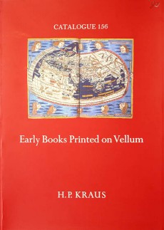 Early Books Printed on Vellum<br />H.P. Kraus - Catalogue 156 (1980)