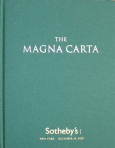 THE MAGNA CARTA - SOTHEBY'S - NEW YORK - DIC. 2007
