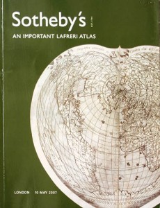 SOTHEBY'S - AN IMPORTANT LAFRERI ATLAS - LONDON 10 MAGGIO 2007
